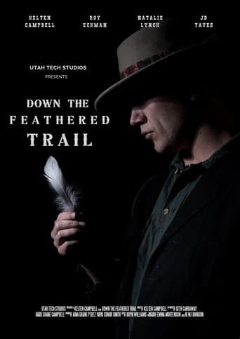 Down the Feathered Trail