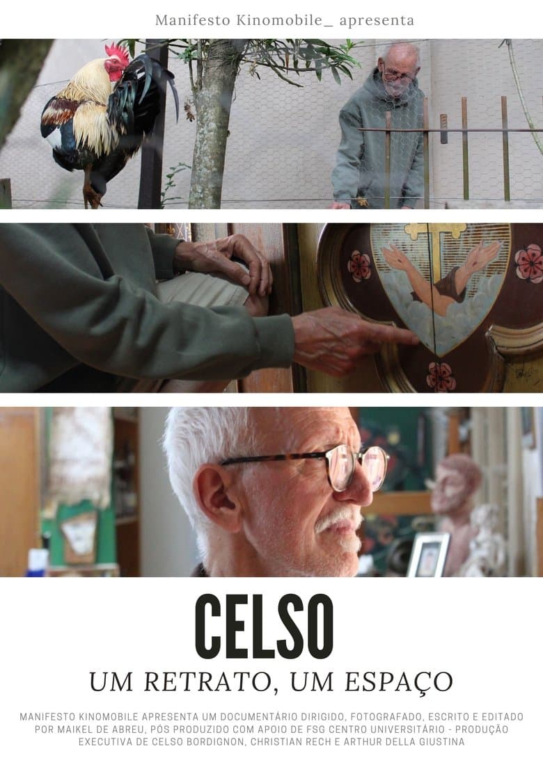 Celso: Um Retrato, Um Espaço